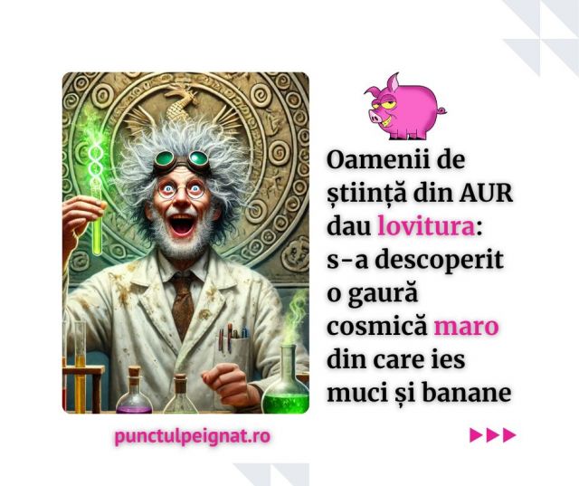 Oamenii de știință din AUR dau lovitura: s-a descoperit o gaură cosmică maro din care ies muci și banane
